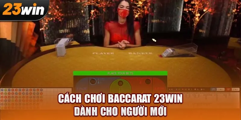 Chơi Baccarat không còn khó – Hướng dẫn dành riêng cho bạn!